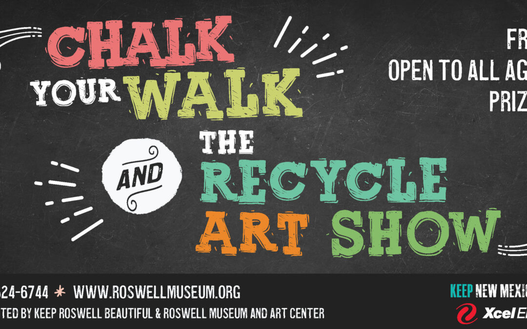 Chalk Your Walk and The Recycle Art Show