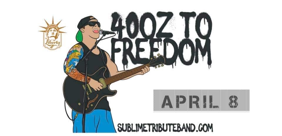 40oz to Freedom- A Sublime Tribute Band