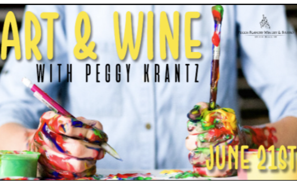 Art & Wine with Peggy Krantz