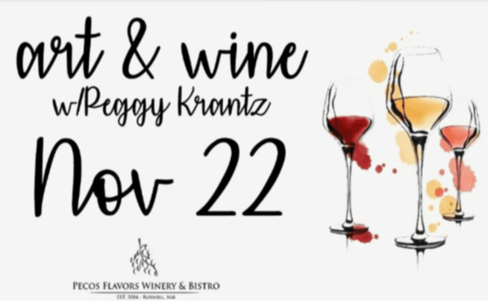 Art & Wine w/ Peggy Krantz event text pictured next to three wine glasses