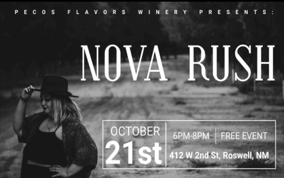 Nova Rush Pictured next to event information for her performance at the Pecos Flavors Winery + Bistro
