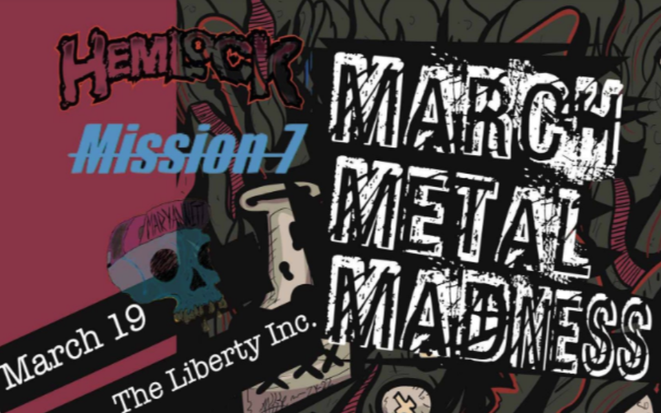 A black and red back ground with event text for March Metal Madness