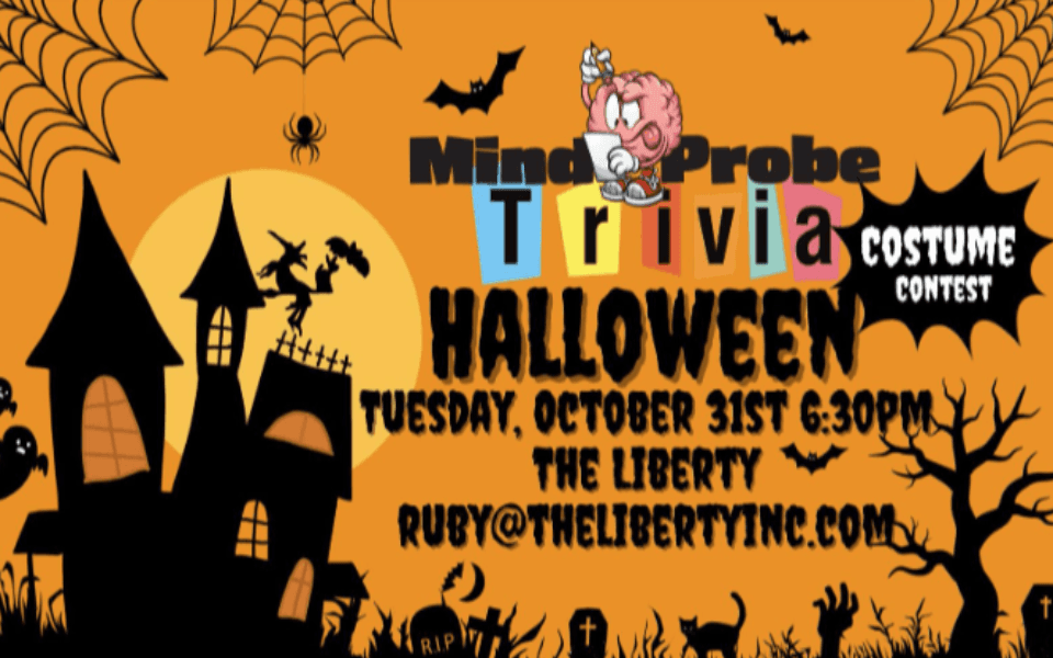 An event flyer for a Halloween Trivia & Costume Contest. Pictured is an orange back ground with a haunted house, ghosts, and other Halloween decor.