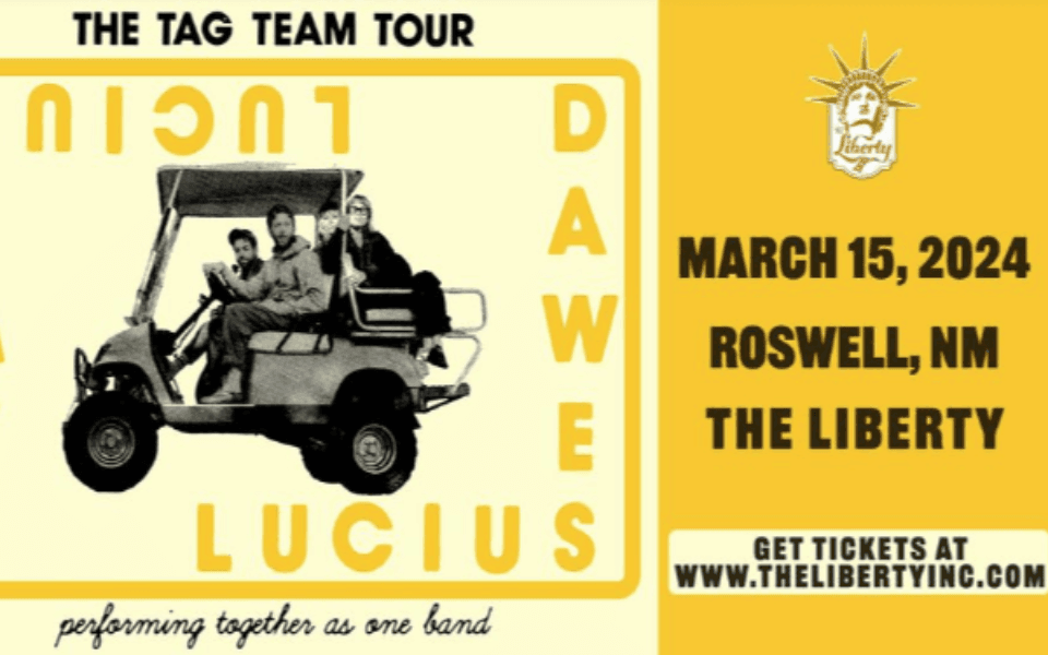 Dawes and Lucius riding a golf cart pictured in front of a yellow back ground. Pictured is event text for a live music night at The Liberty.