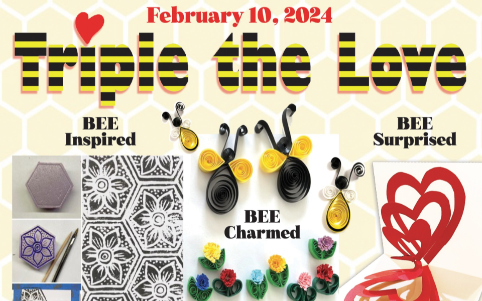 Yellow hexagon background with "Triple the Love" in bee text and three images of bee-themed crafting pictured.