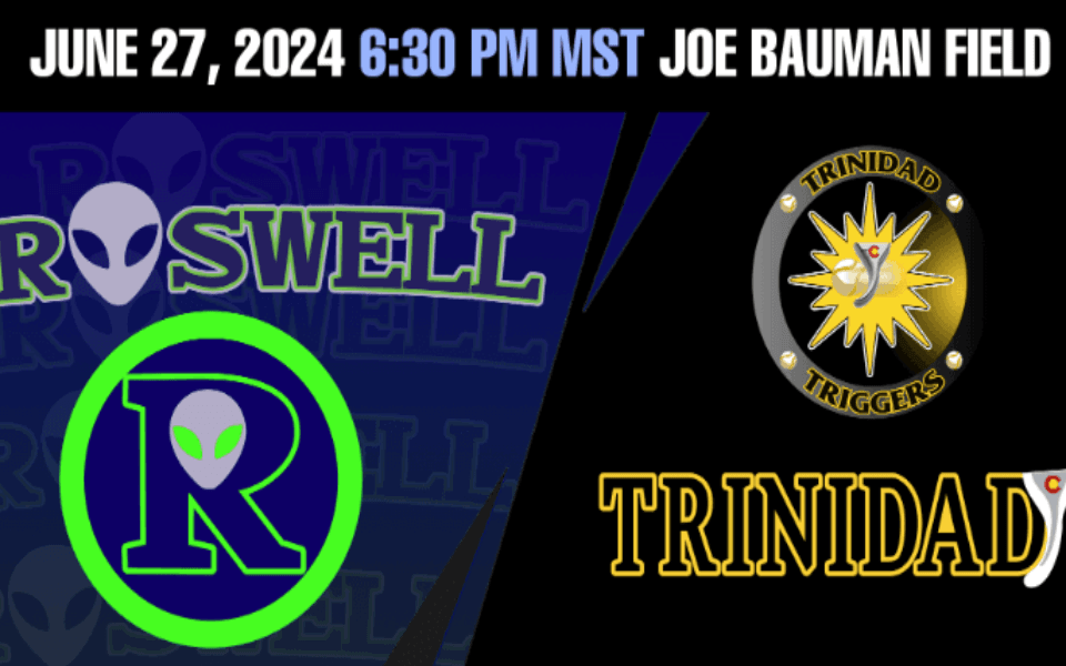 Logos for the "Roswell Invaders" and "Trinidad Triggers" pictured with event text for a Pecos League baseball game.