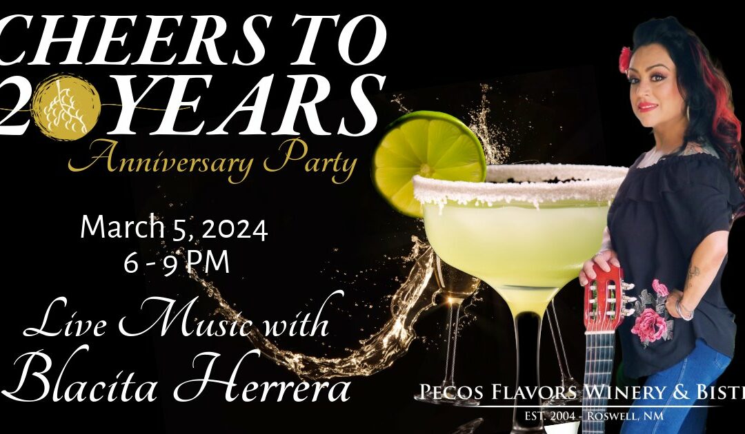 Cheers to 20 Years! Live Music with Blacita Herrera