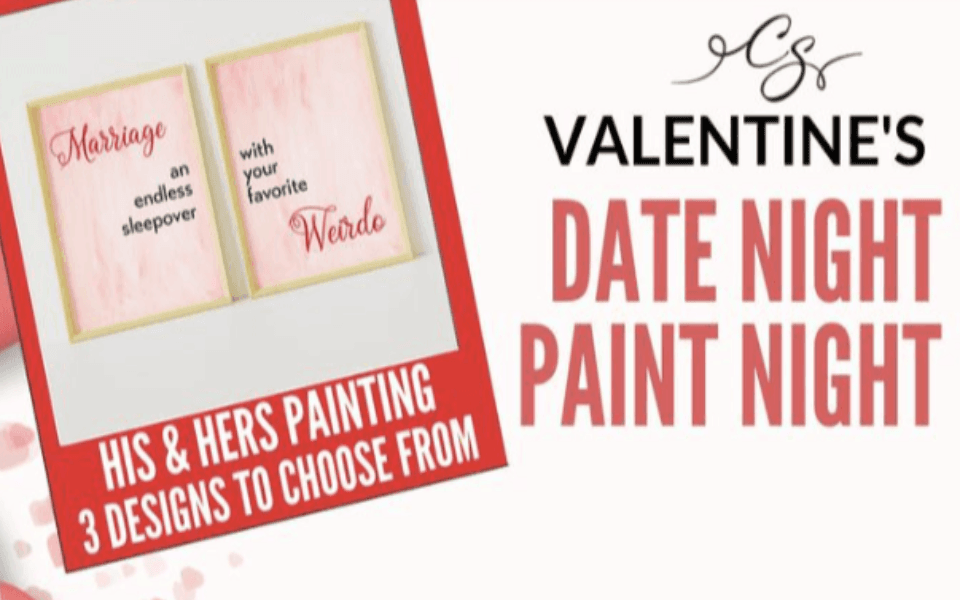 "Valentine's Date Night Paint Night" in text pictured with a white background and a double painting.
