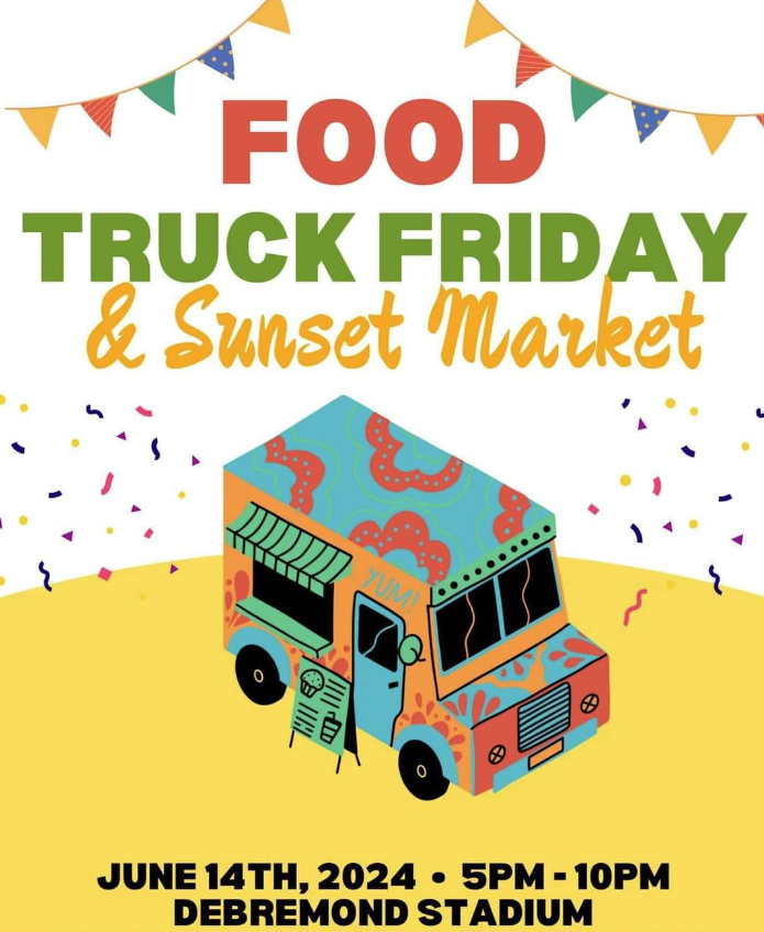 Food Truck Friday & Sunset Market date and time